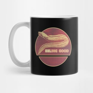 Eeling good - Funny Feeling Good Eel Design Mug